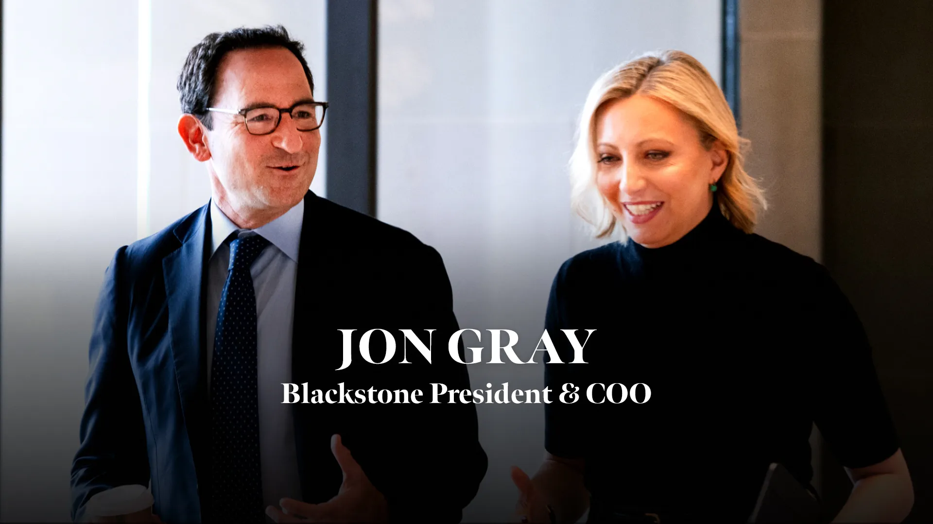 Watch Blackstone’s Jon Gray: The $26 Billion Bet That Felt 'Career Shortening' - Bloomberg