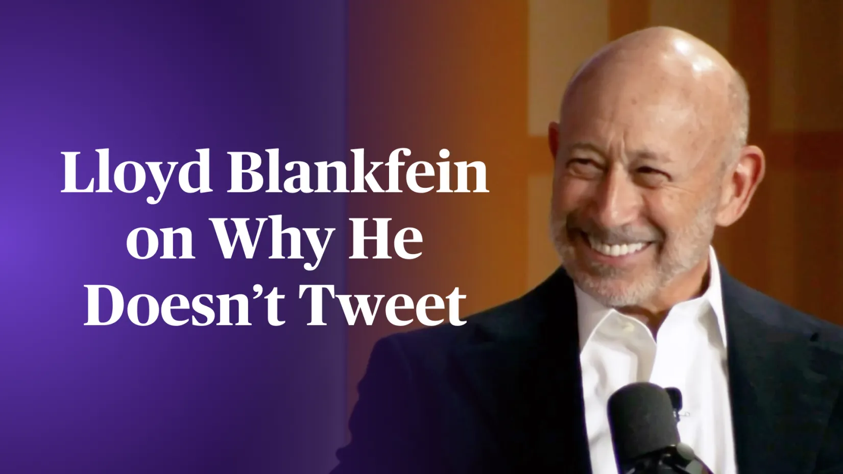 bloomberg.com - Watch Former Goldman Sachs CEO Lloyd Blankfein on Why He Doesn't Tweet