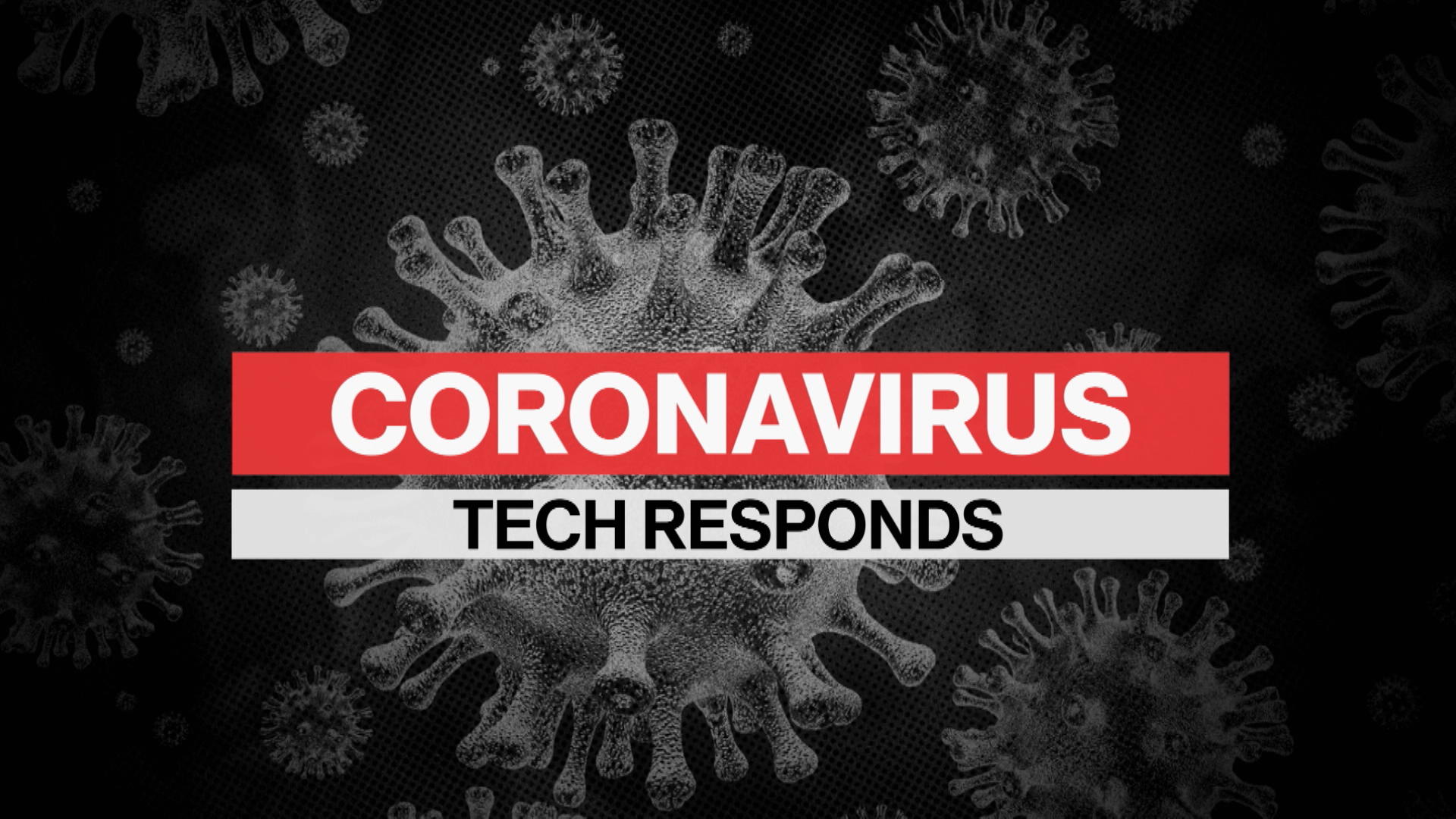 Coronavirus: How Technology is changing and responding