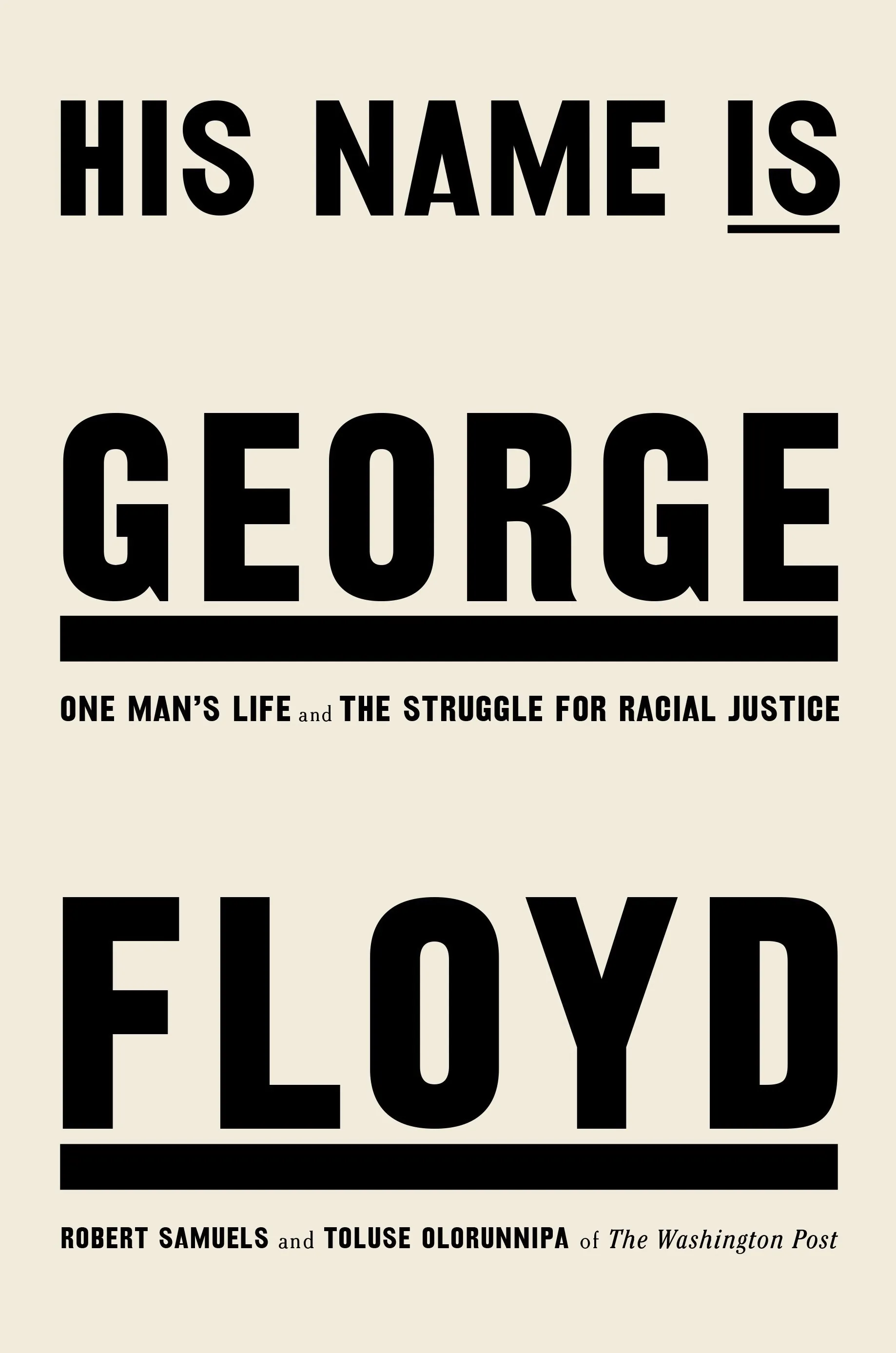 Who Was George Floyd? Biography to Be Published in May 2022 - Bloomberg