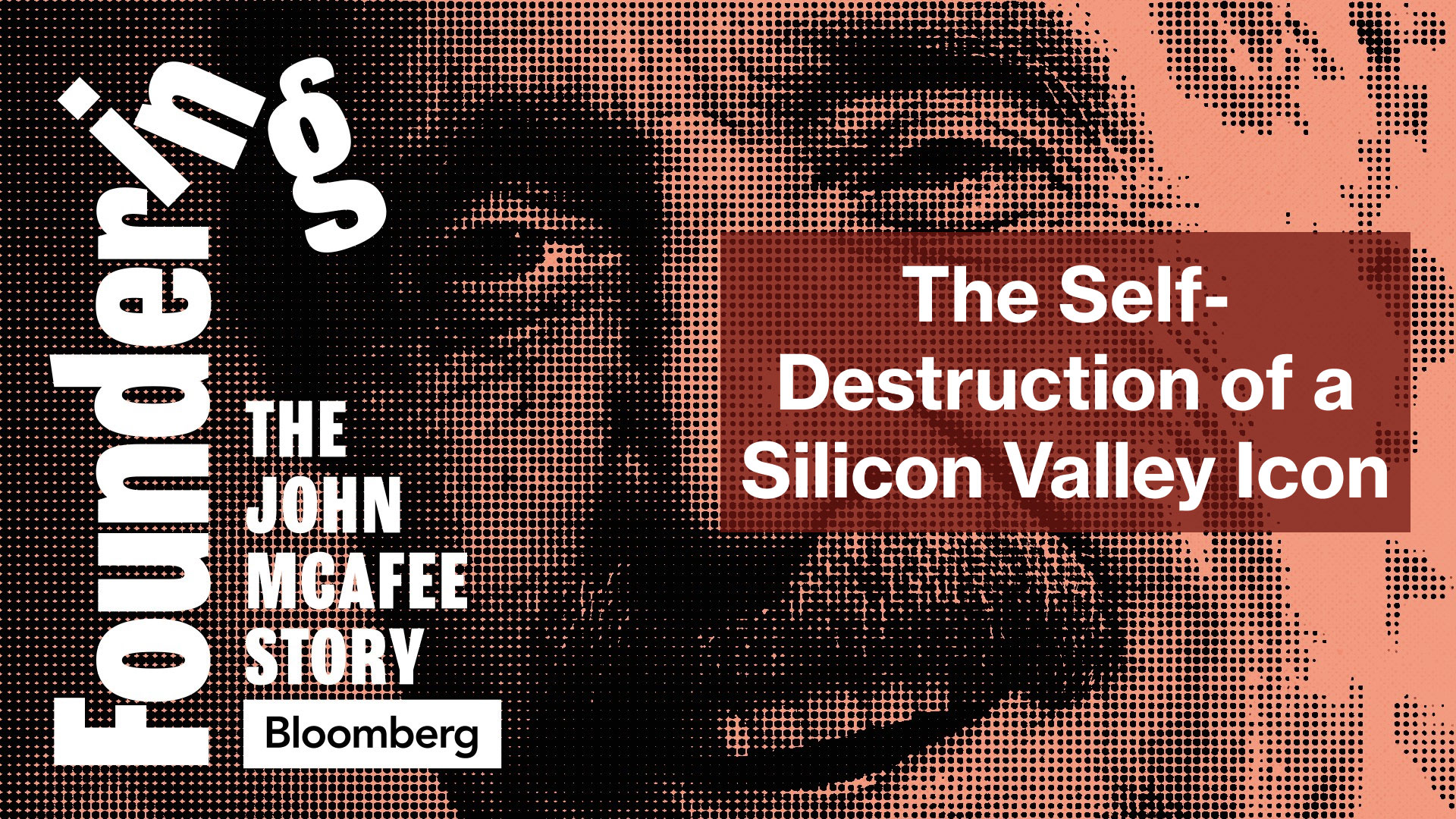 The John McAfee Story Part 1 Bloomberg Podcasts Flipboard the-john-mcafee-story-part-1-bloomberg-podcasts-flipboard