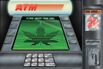 Cashless ATMs Have Grown Into a $7 Billion Marijuana Loophole