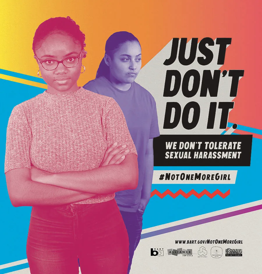 Three hundred posters like this will be displayed in and around BART stations and trains, as part of the @NotOneMoreGirl campaign.