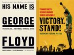 This combination of photos shows  &quot;His Name Is George Floyd: One Man's Life and the Struggle for Racial Justice&quot; by Robert Samuels and Toluse Olorunnipa, left, and &quot;Victory. Stand!: Raising My Fist for Justice,&quot; a collaboration among Tommie Smith, Derrick Barnes and Dawud Anyabwile. (Viking/Norton Young Readers via AP)