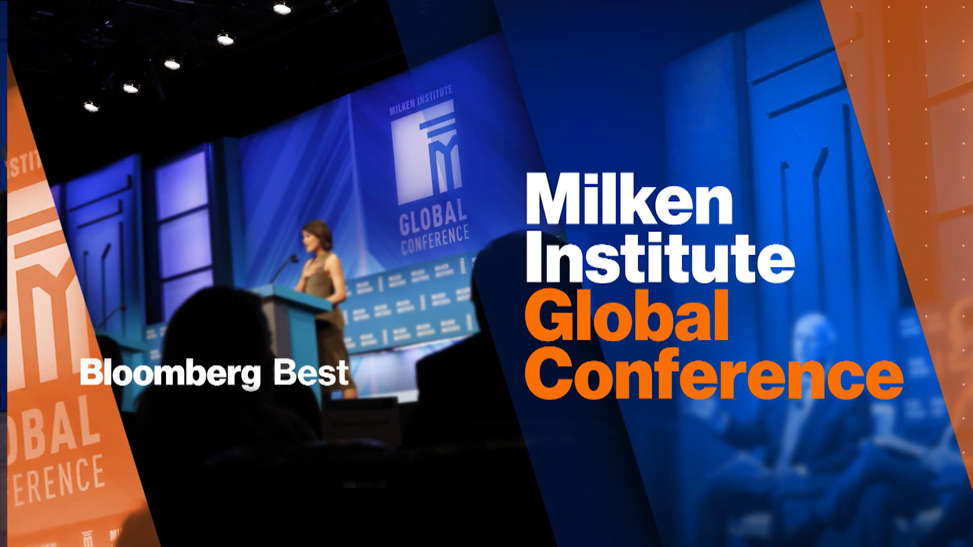 Bloomberg Best Milken Institute Global Conference Bloomberg