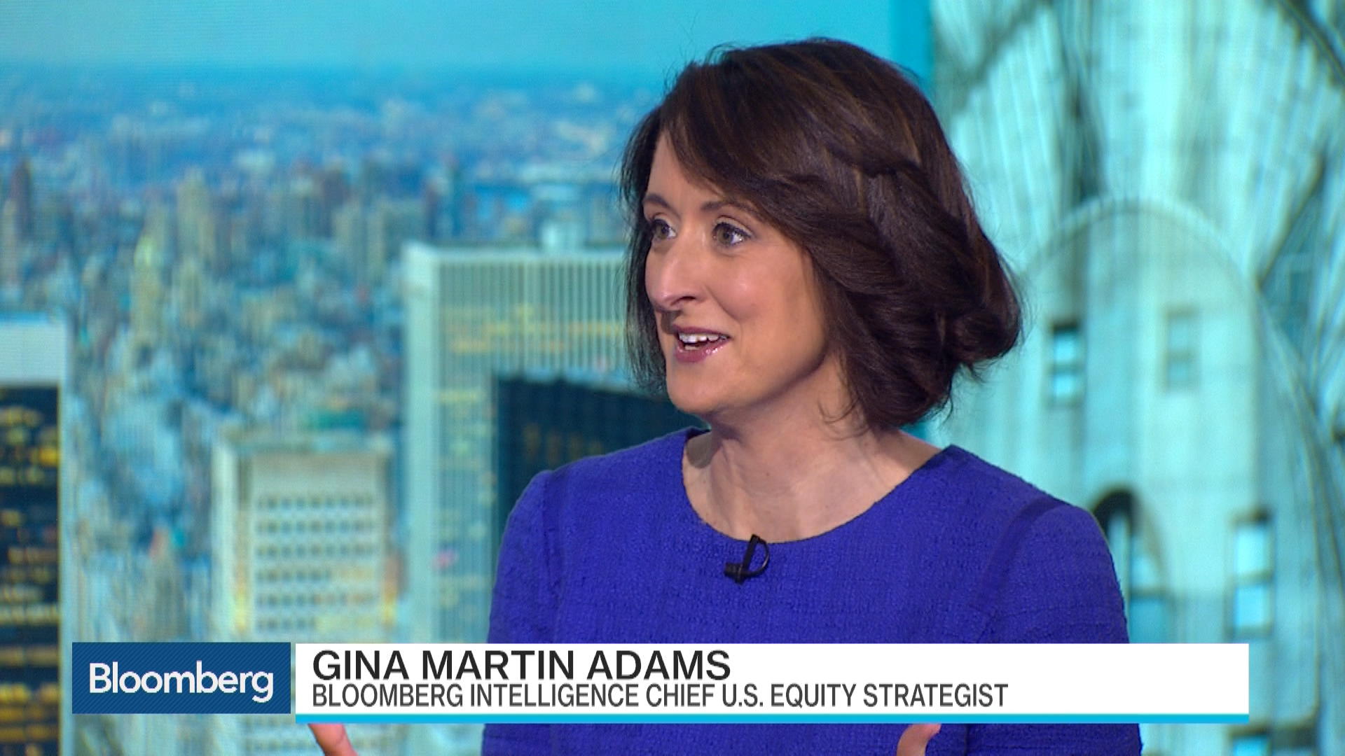 A Market, Economic Deep Dive With Gina Martin Adams - Bloomberg