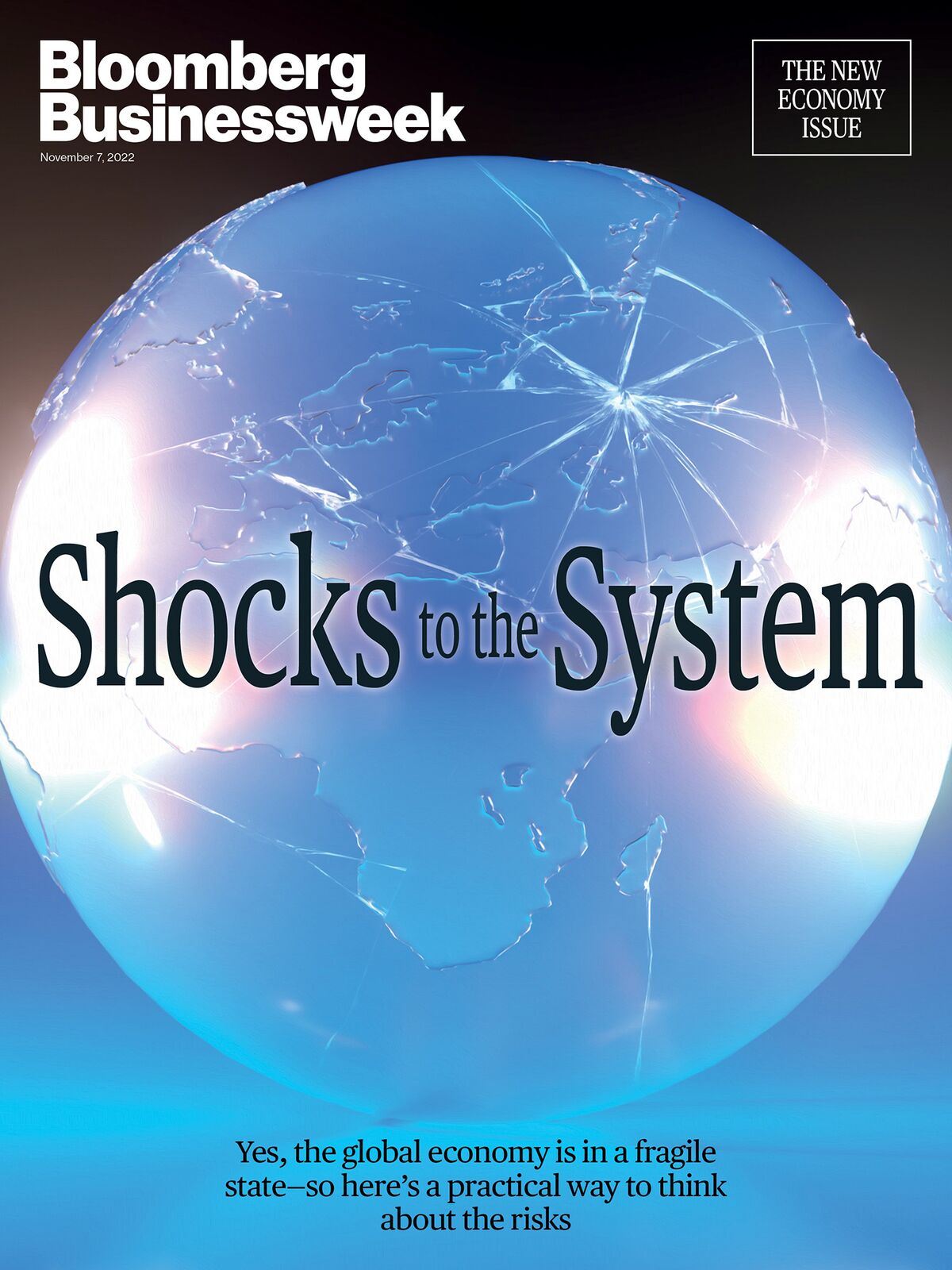 Shocks to the System Bloomberg New Economy November 7, 2022 Issue