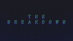 The Breakdown: The Billion Dollar Con