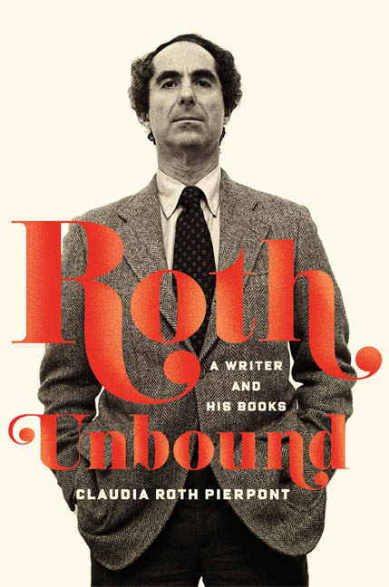 'Roth Unbound: A Writer and His Books'