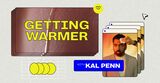Getting Warmer with Kal Penn
