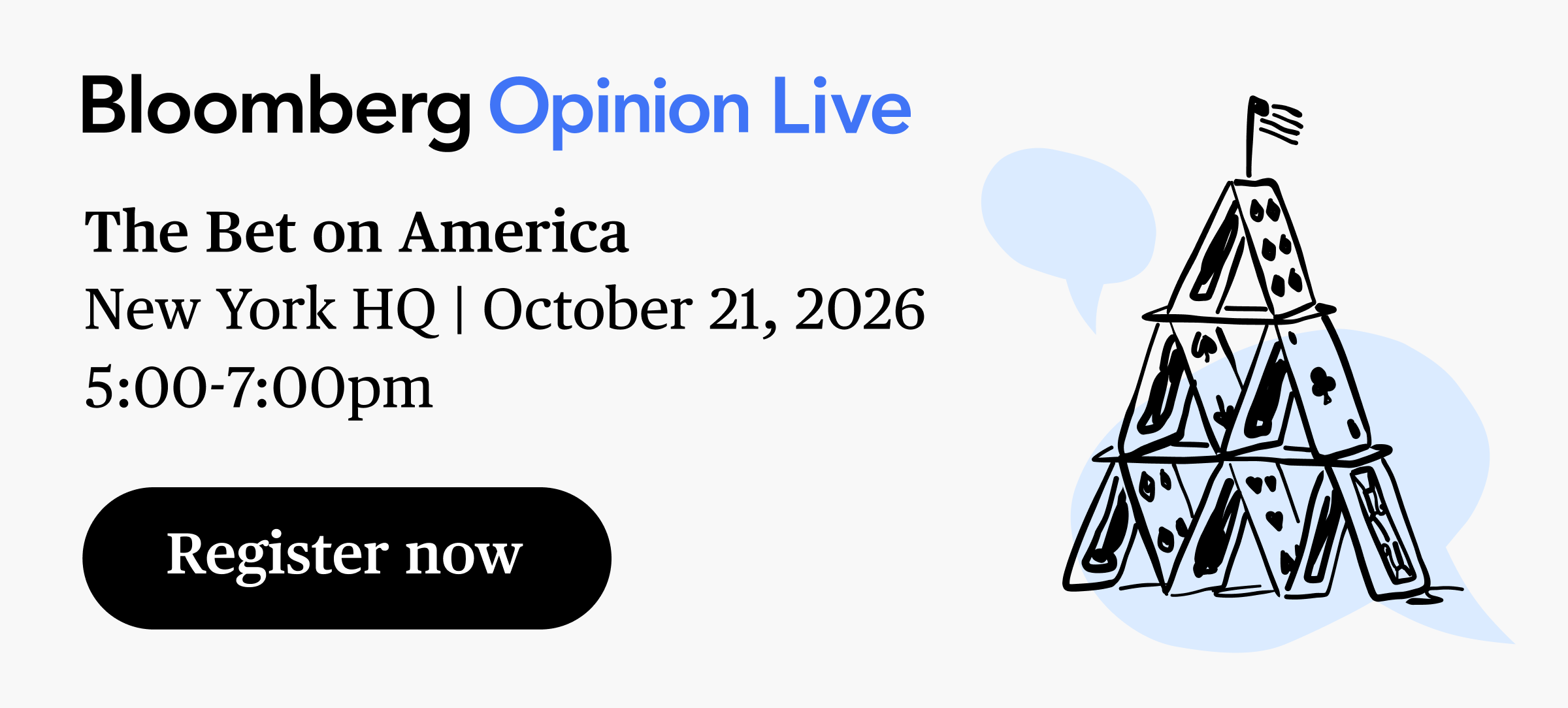 Bloomberg Opinion live event tout Source: Bloomberg Opinion