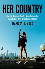 Review: Charting Country Music Paths in 'Her Country'