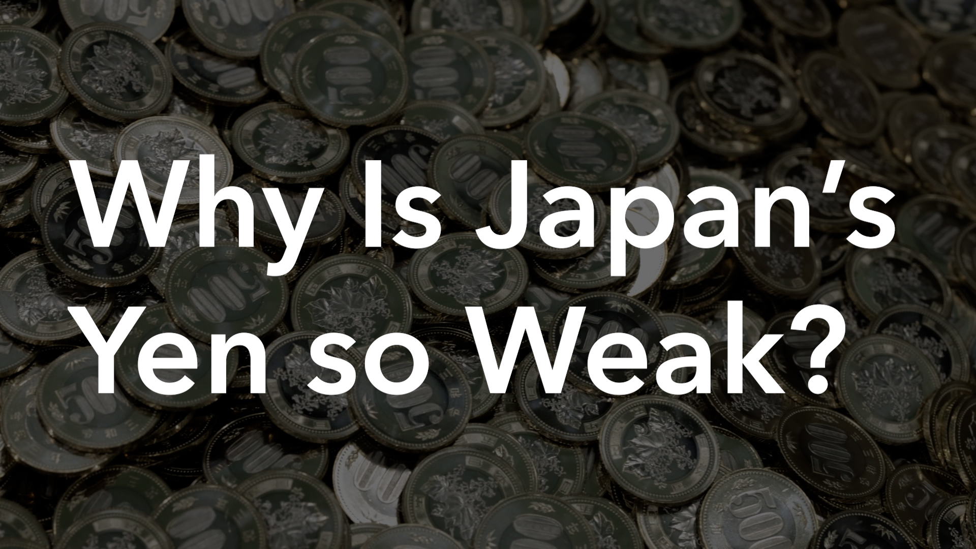 Watch Why Is Japan s Yen So Weak Bloomberg
