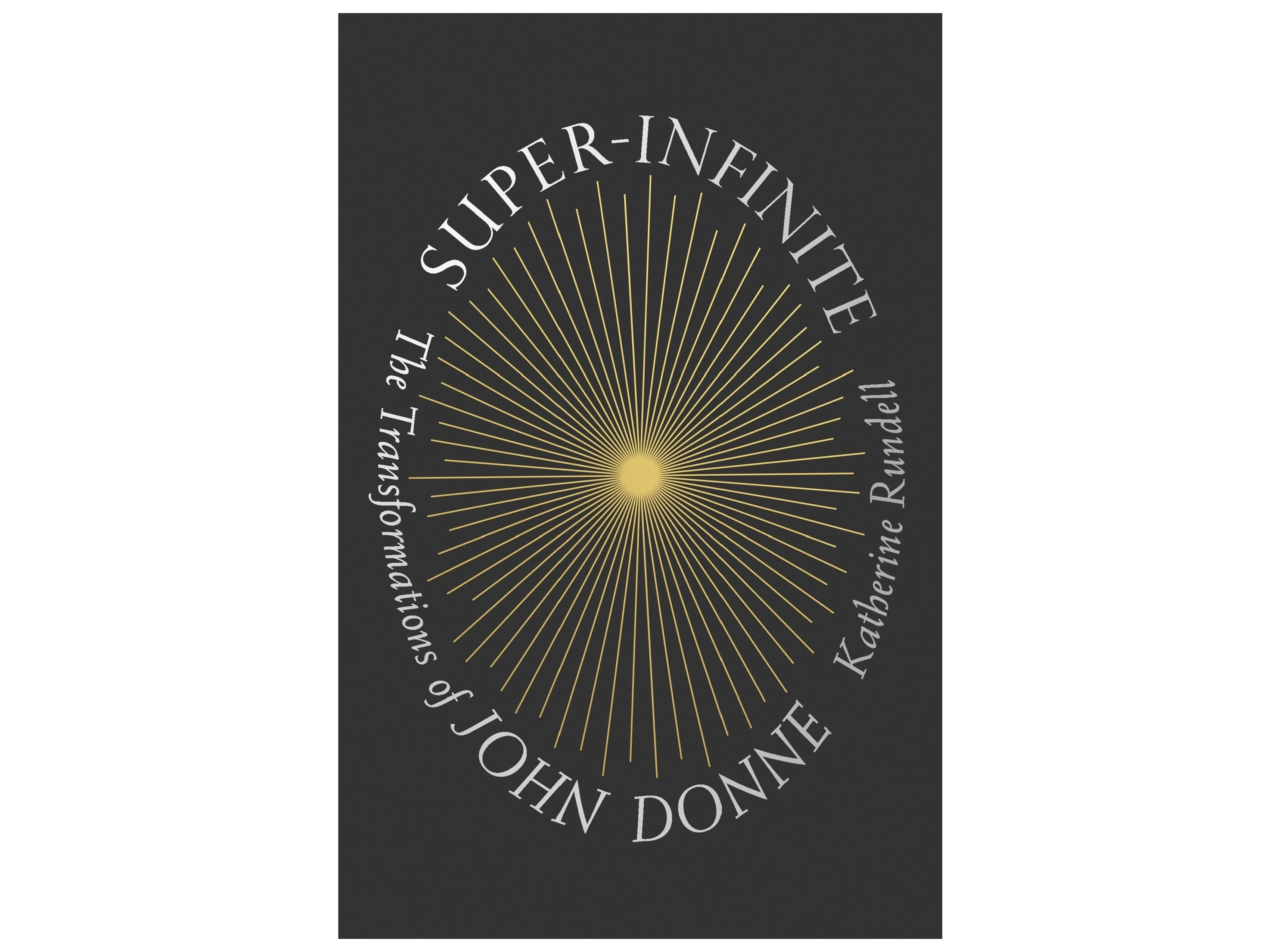 This image released by FSg shows book cover art for "Super-Infinite: The Transformations of John Donne" by Katherine Rundell, winner of the Baillie Gifford Prize. (FSG via AP)