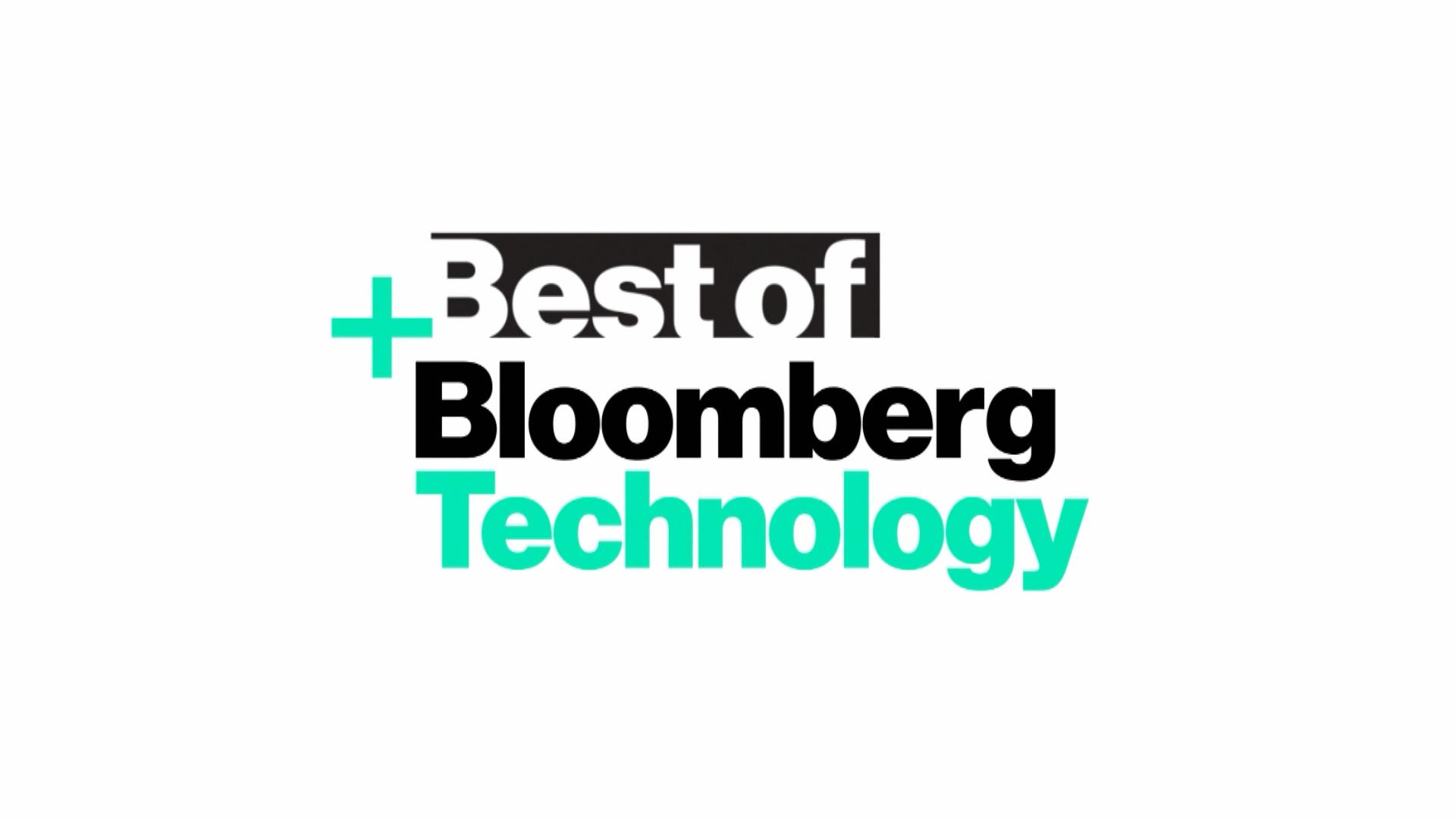 Best Of Bloomberg Technology Week Of 2 14 2020 Bloomberg
