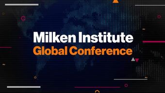 relates to Milken Institute Global Conference 05/08/2024