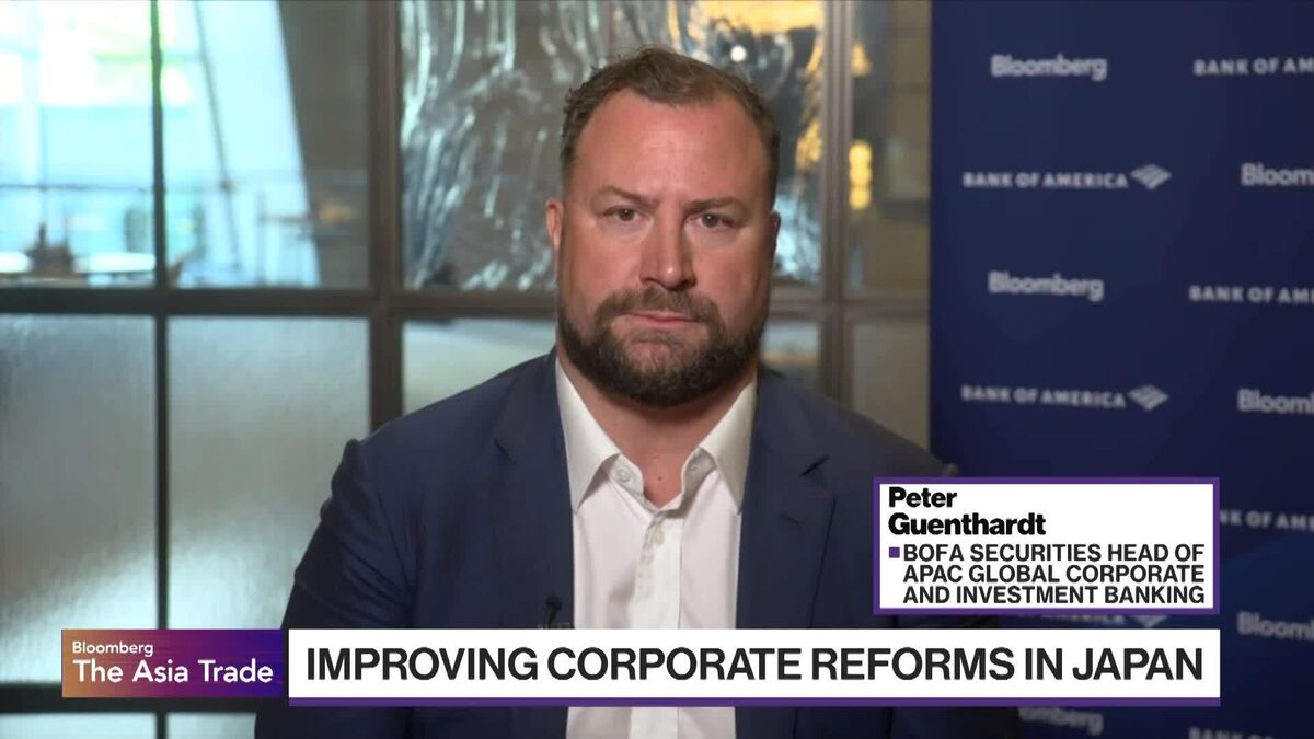 BofA's Guenthardt on Japan's Corporate Reforms