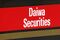 Daiwa Securities Branches Ahead of Earnings