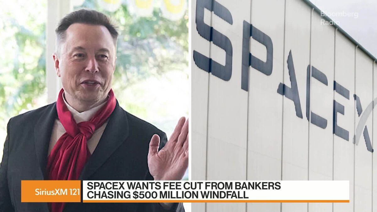 SpaceX Wants Fee Cut From Bankers Chasing $500 Million Windfall