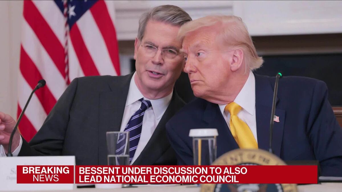 Bessent May Be Tapped to Lead National Economic Council
