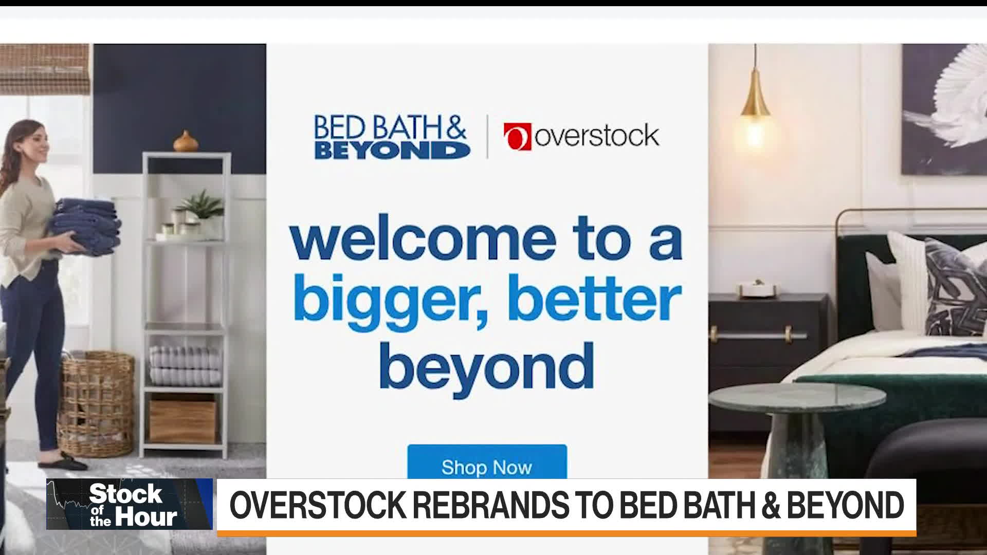 Watch Overstock Is Now Bed Bath & Beyond - Bloomberg