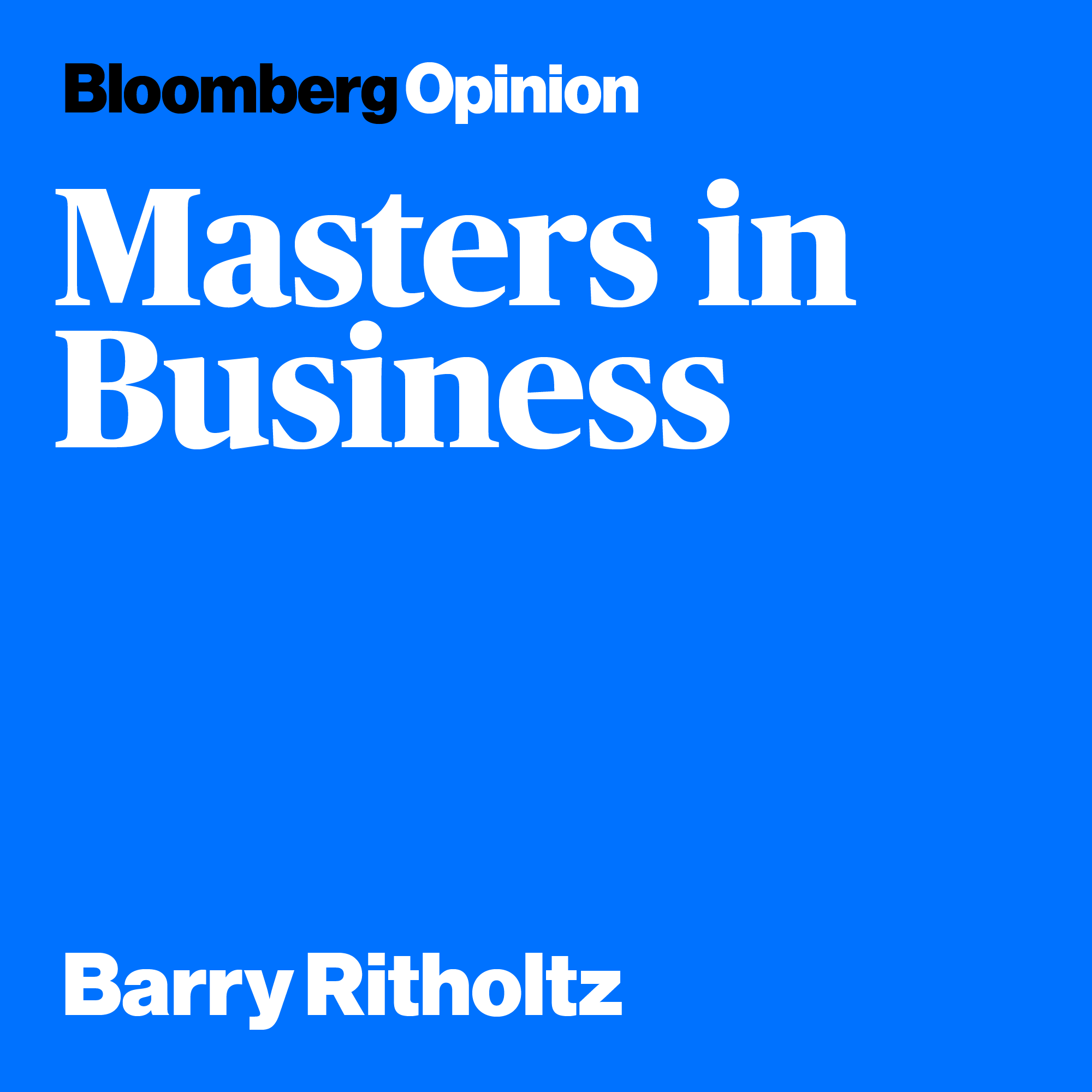 Masters in Business Podcast - Bloomberg