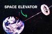 Space Elevators Are Getting Closer to Reality