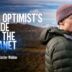 An Optimist's Guide to the Planet Trailer