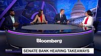 relates to Takeaways From Senate Banking Hearing