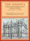 The Dakota: a history of the world's best-known apartment building