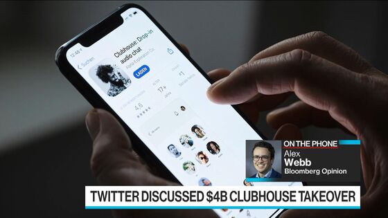Twitter Held Discussions for $4 Billion Takeover of Clubhouse