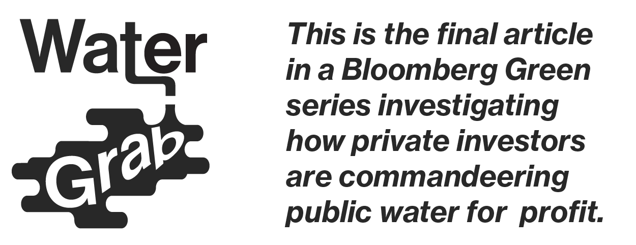 A logo that says "Water Grab", indicating that This is the final article in a Bloomberg Green series investigating how private investors are commandeering public water for profit.