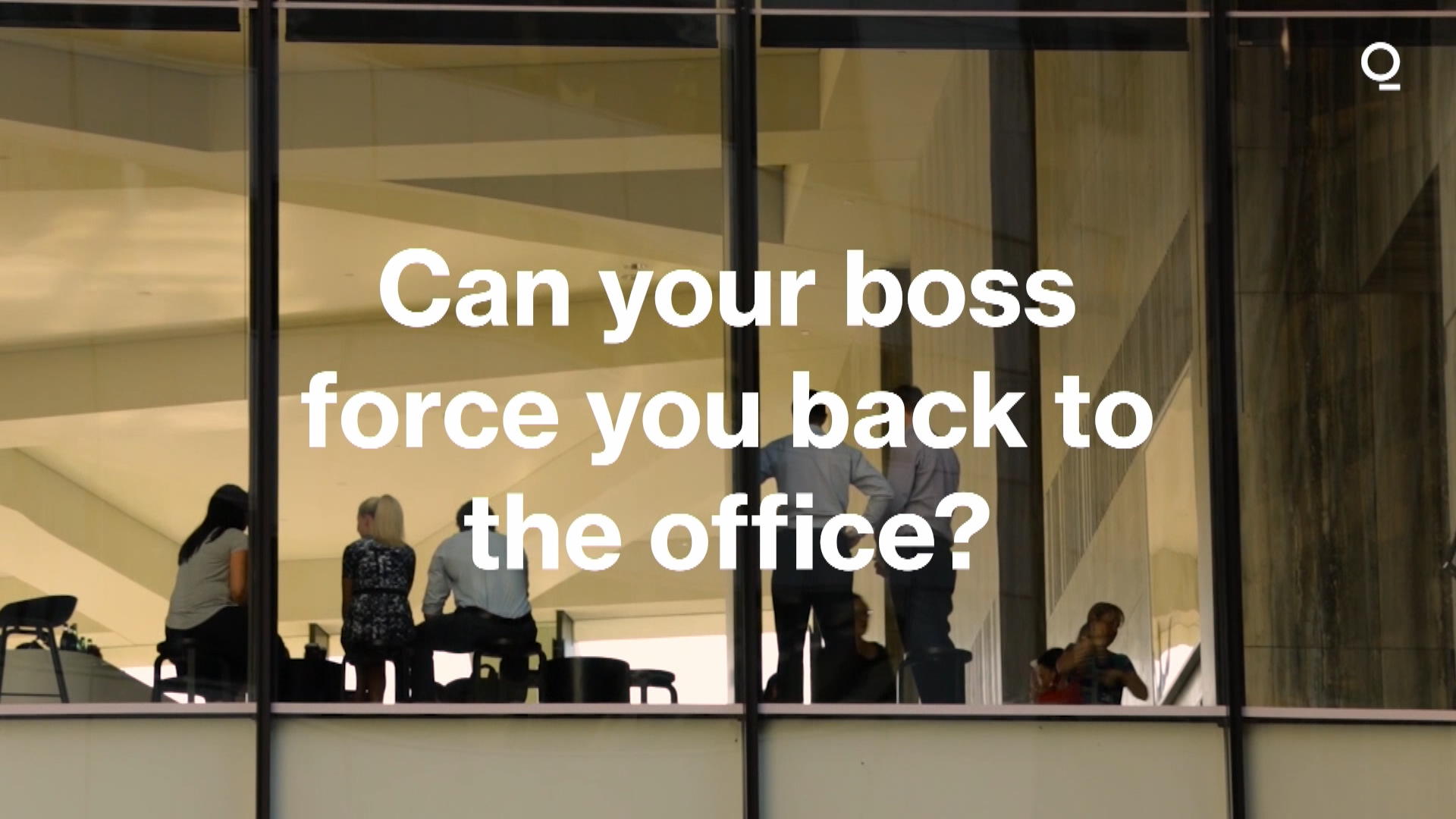 Watch Can Your Boss Force You Back to the Office? - Bloomberg