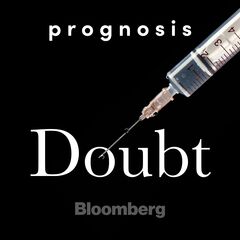 Prognosis: Doubt
