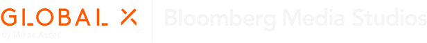 Global X by Mirae Asset | Bloomberg Media Studios